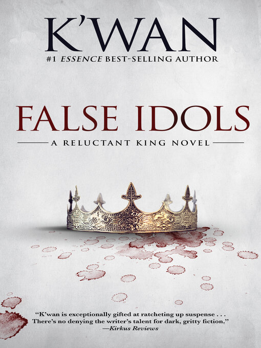 Title details for False Idols by K'wan - Available